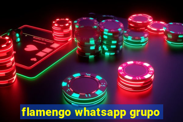 flamengo whatsapp grupo